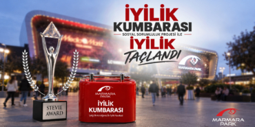 MarmaraPark AVM Sosyal Sorumluluk Projesi İyilik Kumbarası ile Uluslararası Stevie Ödülü Kazandı